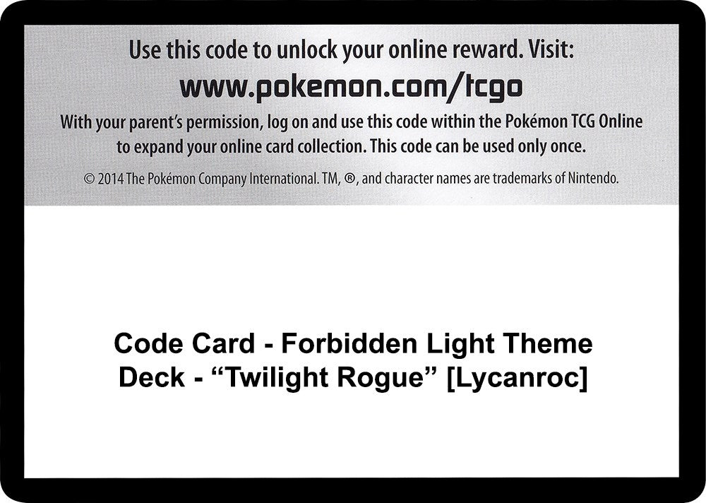 Image for Code Card - Forbidden Light Theme Deck - "Twilight Rogue" [Lycanroc] (SM06) - Pokemon
