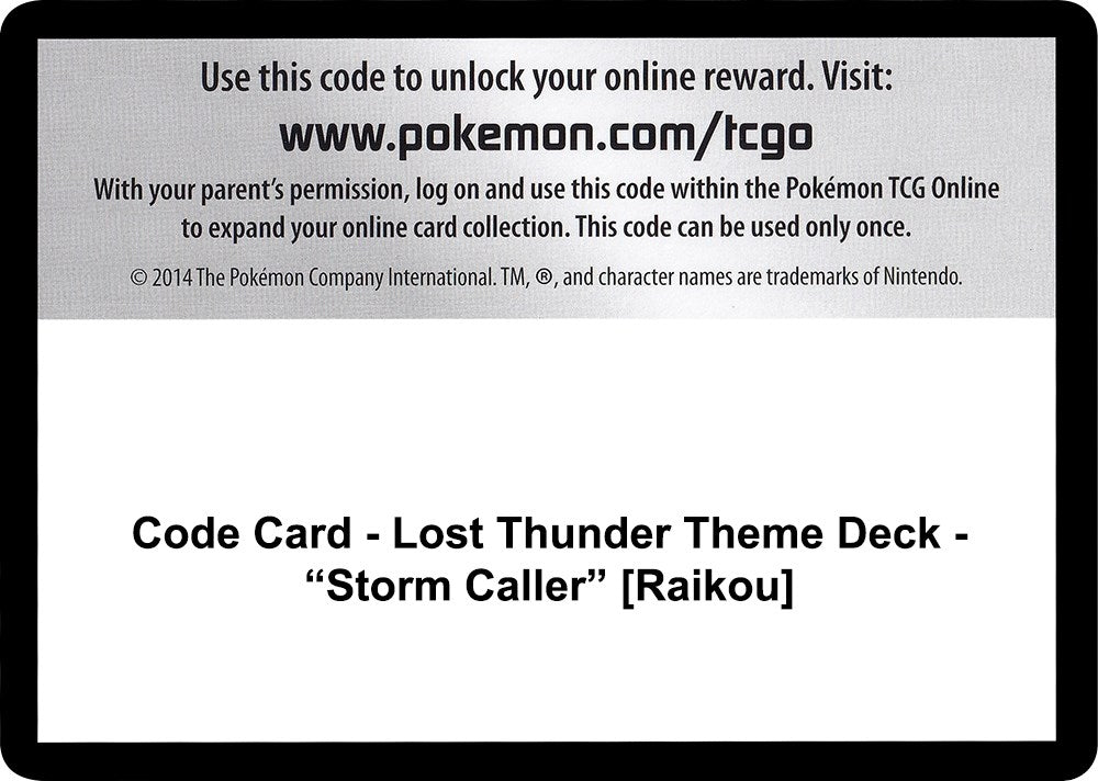 Image for Code Card - Lost Thunder Theme Deck - "Storm Caller" [Raikou] (SM8) - Pokemon
