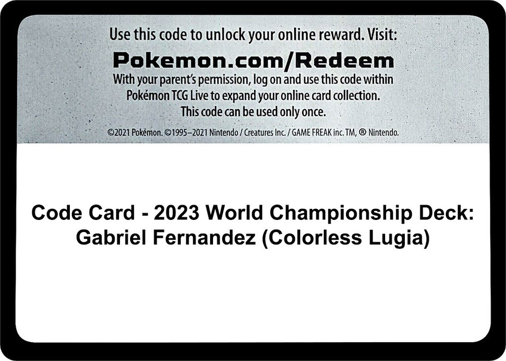 Image for Code Card - 2023 World Championship Deck: Gabriel Fernandez (Colorless Lugia) (WCD) - Pokemon