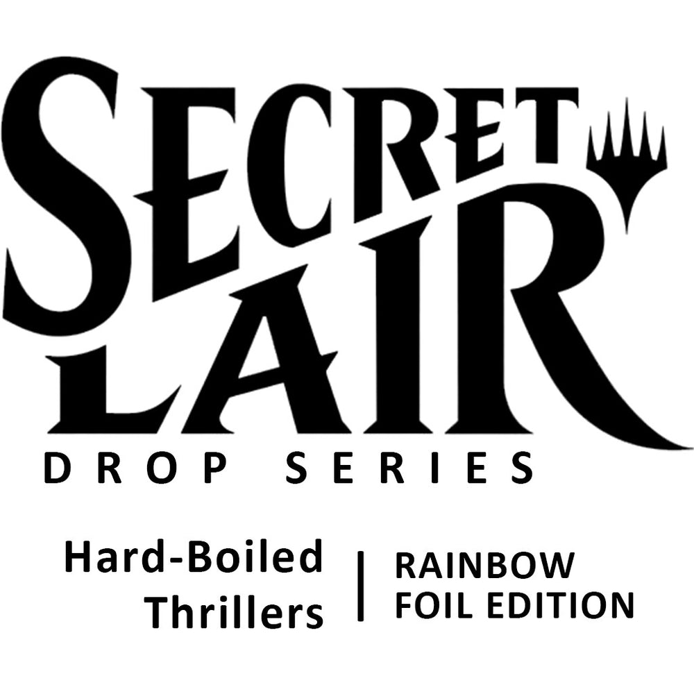 Image for Secret Lair Drop: Hard-Boiled Thrillers - Rainbow Foil Edition - Magic: The Gathering
