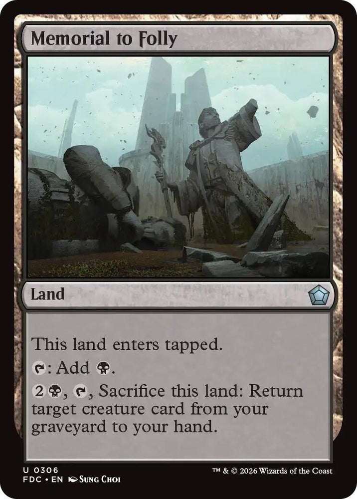 Image for Memorial to Folly (306) (FDC) - Magic: The Gathering